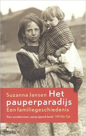 Het pauperparadijs by Suzanna Jansen