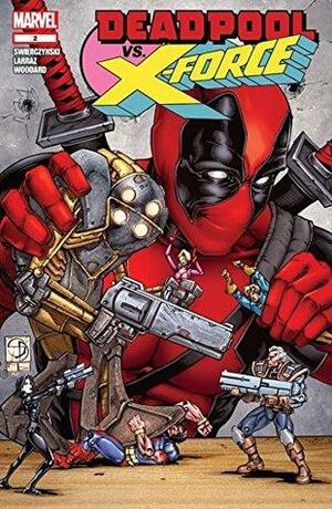 Deadpool vs. X-Force #2 by Duane Swierczynski