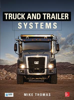 Truck and Trailer Systems by Mike Thomas