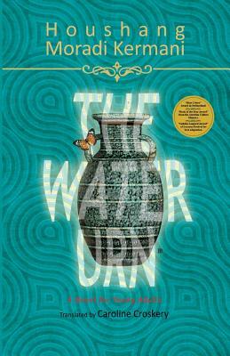 The Water Urn by Houshang Moradi Kermani