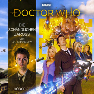Doctor Who: Die Schändlichen Zaross by John Dorney
