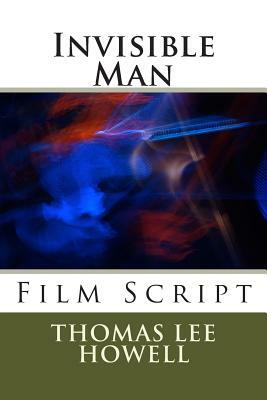 Invisible Man by H.G. Wells, Thomas Lee Howell