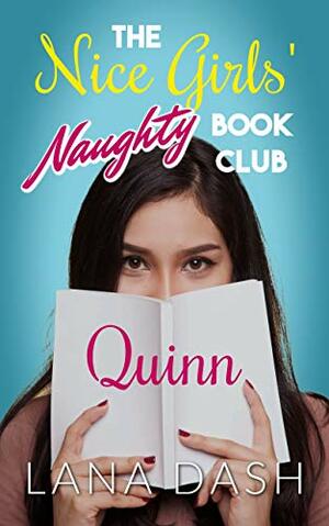 QUINN: A Curvy Girl Romance by Lana Dash