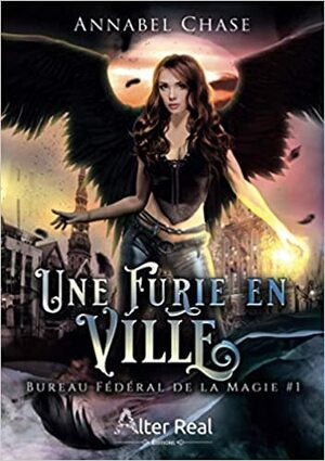 Une Furie en Ville by Annabel Chase