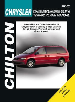 Chrysler Caravan/Voyager/Town&country 1996-2002 Repair Manual by Matthew Frederick, Chilton, Mike Stubblefield