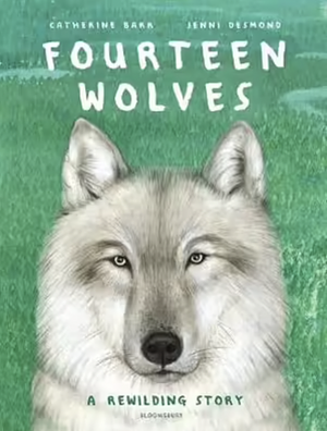Fourteen wolves by Catherine Barr