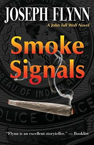 Smoke Signals by Joseph Flynn