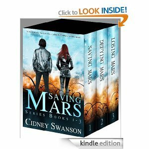 The Saving Mars Series Books 1-3 by Cidney Swanson