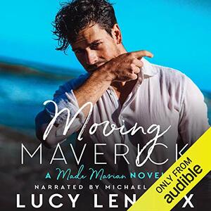 Moving Maverick by Lucy Lennox