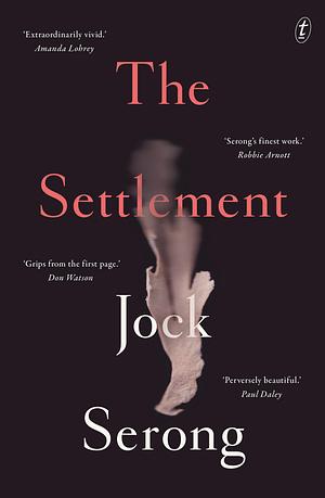 The Settlement by Jock Serong