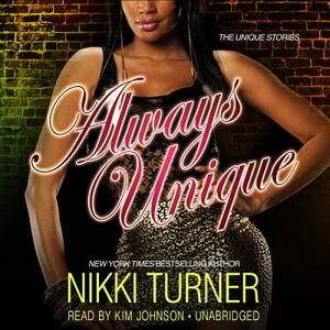 Always Unique by Nikki Turner