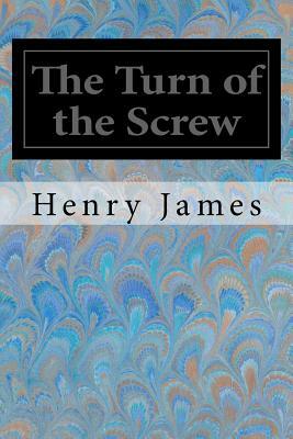 The Turn of the Screw by Henry James