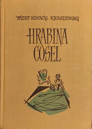 Hrabina Cosel by Józef Ignacy Kraszewski