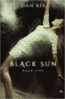 Black Sun by Dan Rix
