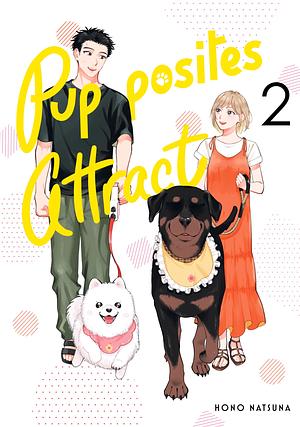 Pupposites Attract, Volume 2 by Hono Natsuna