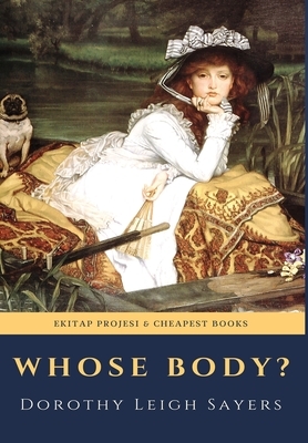 Whose Body? by Dorothy L. Sayers