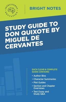 Study Guide to Don Quixote by Miguel de Cervantes by 
