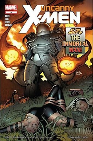 Uncanny X-Men (2011-2012) #6 by Greg Land, Kieron Gillen, Jay Leisten, Joe Caramagna, GURU-eFX