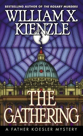 The Gathering by William X. Kienzle