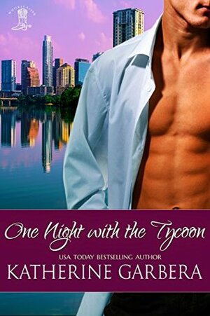 One Night with the Tycoon by Katherine Garbera