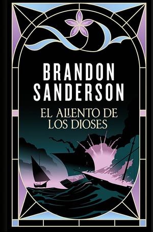 El Aliento de Los Dioses / Warbreaker by Brandon Sanderson