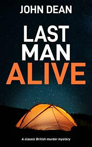 Last Man Alive by John Dean