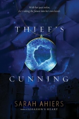 Thief's Cunning by Sarah Ahiers