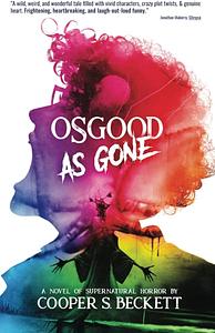 Osgood As Gone by Cooper S. Beckett