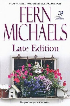 Late Edition by Fern Michaels