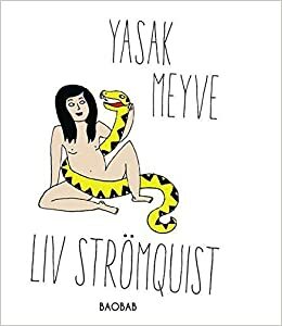 Yasak Meyve by Liv Strömquist