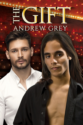 The Gift by Andrew Grey