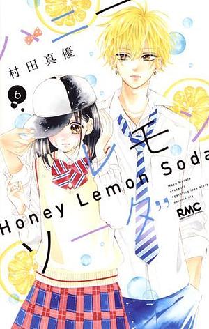 Honey Lemon Soda, Vol. 6 by Mayu Murata