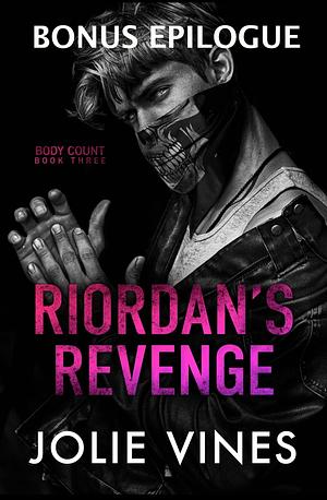 Riordan's Revenge - Bonus Epilogue  by Jolie Vines