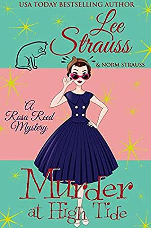 Murder at High Tide by Lee Strauss