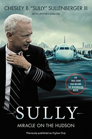 Sully: My Search for What Really Matters by Chesley B. Sullenberger, Jeffrey Zaslow