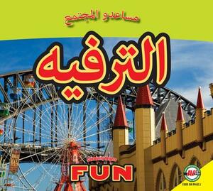 Fun: Arabic-English Bilingual Edition by Karen Durrie