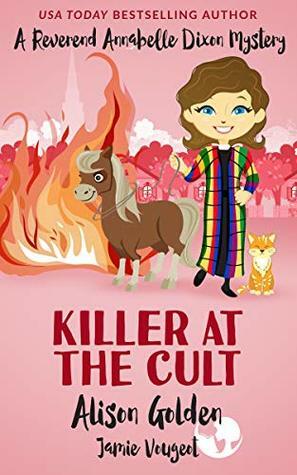 Killer at the Cult by Jamie Vougeot, Alison Golden