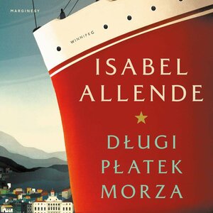 Długi płatek morza by Isabel Allende, Anna Sawicka