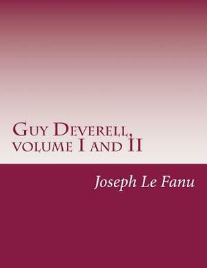 Guy Deverell by J. Sheridan Le Fanu