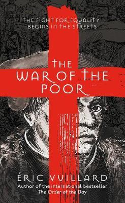 The War of the Poor by Éric Vuillard