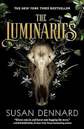 Luminaries by Susan Dennard