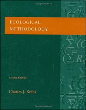 Ecological Methodology by Charles J. Krebs