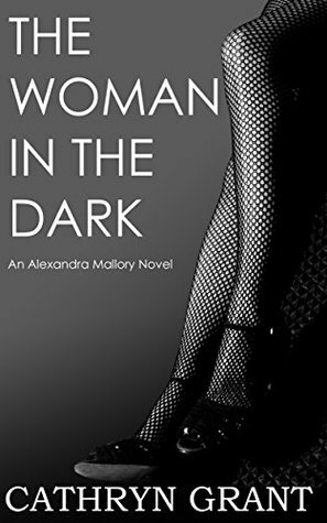 The Woman in the Dark by Cathryn Grant