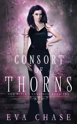 Consort of Thorns by Eva Chase