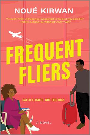 Frequent Fliers  by Noué Kirwan