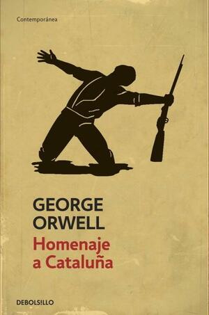 Homenaje a Cataluña by George Orwell