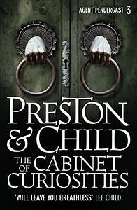 The Cabinet of Curiosities by Douglas Preston, Lincoln Child