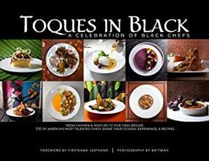 Toque in Black by Battman, 101 Black Chefs In America