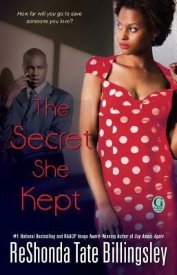 The Secret She Kept by ReShonda Tate Billingsley