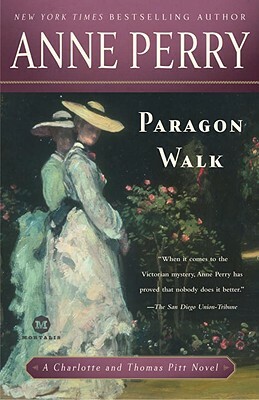 Paragon Walk by Anne Perry